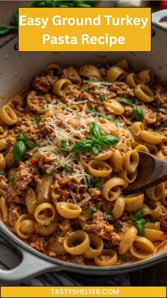 Easy Ground Turkey Pasta Recipe Easy Ground Turkey Pasta Recipe