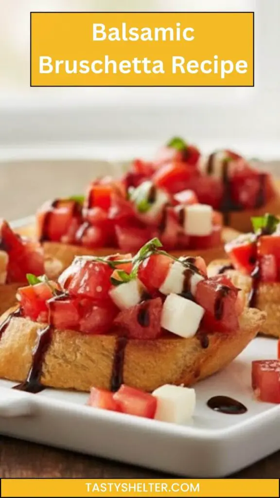 Balsamic Bruschetta Recipe Balsamic Bruschetta Recipe